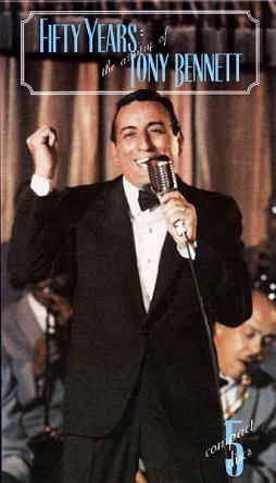 Fifty Years: The Artistry Of Tony Bennett di Tony Bennett
