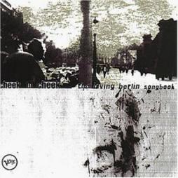 Cheek To Cheek: The Irving Berlin Songbooks di Irving Berlin - CD