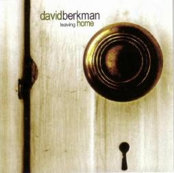 Leaving Home di David Berkman - CD