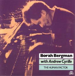 The Human Factor di Borah Bergman With Andrew Cyrille - CD