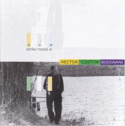 Estão Todos Aì di Hector Costita Bisignani - CD