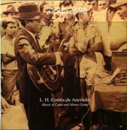 Music Of Ceará And Minas Gerais di Luiz Heitor Corrêa De Azevedo, Various - CD Music Of Ceará And Minas Gerais di Luiz Heitor Corrêa De Azevedo, Various - CD