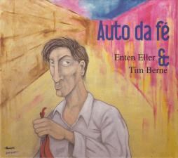 Auto Da Fé di Tim Berne - CD Auto Da Fé di Tim Berne - CD