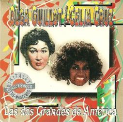 Las Dos Grandes De America di Olga Guillt / Celia Cruz - CD