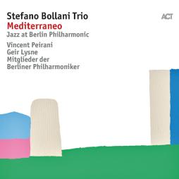 Jazz At Berlin Philharmonic VIII - Mediterraneo di Stefano Bollani
