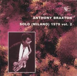Solo (Milano) 1979 Vol. 2 di Anthony Braxton