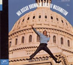 Mr. Oscar Brown Jr. Goes To Washington di Oscar Brown Jr. - CD
