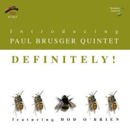 Definitely! di Paul Brusger Quintet - CD