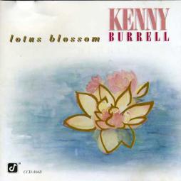 Lotus Blossom di Kenny Burrell - CD