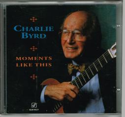 Moments Like This di Charlie Byrd