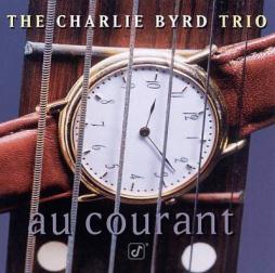 Au Courant di Charlie Byrd
