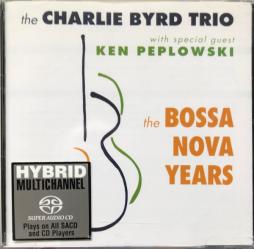 The Bossa Nova Years di Charlie Byrd - CD