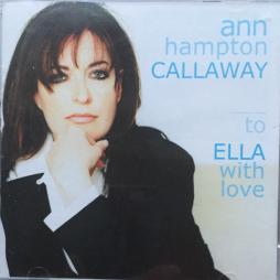 To Ella With Love di Ann Hampton Callaway - CD