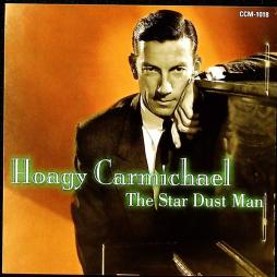 The Star Dust Man di Hoagy Carmichael