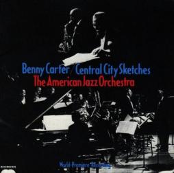 Central City Sketches di Benny Carter - CD