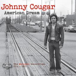 American Dream: The MainMan Recordings 1976-1977 di John Mellencamp - CD