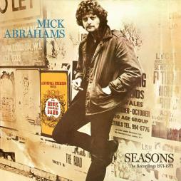Seasons The Recordings 1971 - 1972 di Mick Abrahams - CD