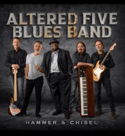 Hammer And Chisel di Altered Five Blues Band - LP