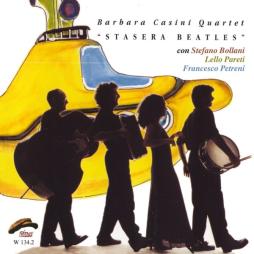 Stasera Beatles di Barbara Casini - CD