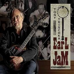 Earl Jam di Tony Trischka - CD