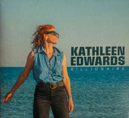 Billionaire di Kathleen Edwards - CD