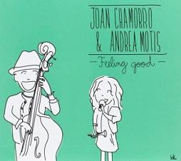 Feeling Good di  Joan Chamorro - CD