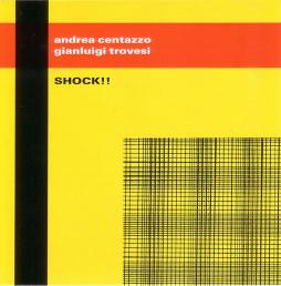 Shock!! di Andrea Centazzo  - CD