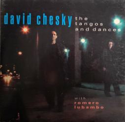 The Tangos And Dances di David Chesky  - CD