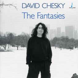 The Fantasies For Solo Piano di David Chesky  - CD