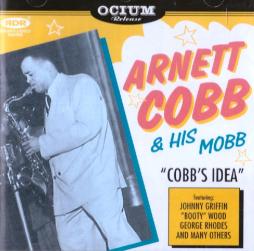 Cobb's Idea (1947-1952) di Arnett Cobb - CD