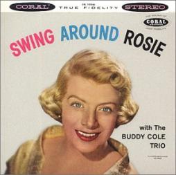 Swing Around Rosie di Rosemary Clooney - CD