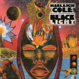 Black Light di Harleigh Cole And His All Conquering Warrior Band - CD