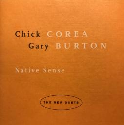 Native Sense di Gary Burton & Chick Corea - CD