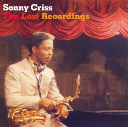 The Lost Recordings di Sonny Criss - CD