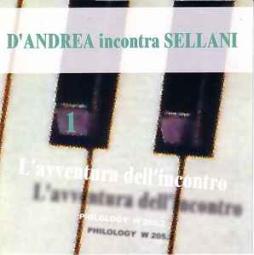 L'avventura Dell'Incontro - D'Andrea Incontra Sellani di Franco D Andrea - CD L'avventura Dell'Incontro - D'Andrea Incontra Sellani di Franco D Andrea - CD