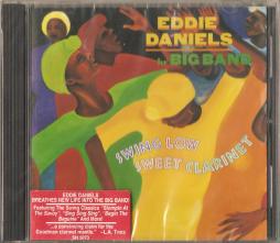 Swing Low Sweet Clarinet di Eddie Daniels - CD