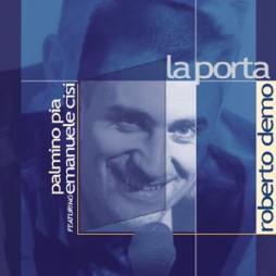 La Porta di Roberto Demo - CD La Porta di Roberto Demo - CD