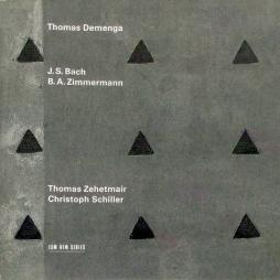 J.S. Bach / B.A. Zimmermann di Thomas Demenga - Johann Sebastian Bach / Bernd Alois Zimmermann - CD