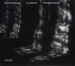 Lux Aeterna di Patrick Demenga / Thomas Demenga - CD