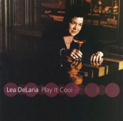 Play It Cool di Lea DeLaria - CD