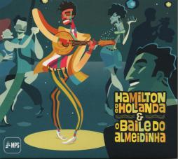 O Baile Do Almeidinha di Hamilton De Holanda - CD