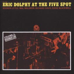 At The Five Spot, Vol. 2 di Eric Dolphy - CD