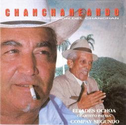 Chanchaneando di Eliades Ochoa - CD
