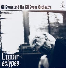 Lunar Eclypse  di Gil Evans And His Orchestra - CD