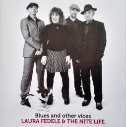 Blues And Other Vices di Laura Fedele