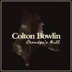 Grandpa's Mill di Colton Bowlin - CD