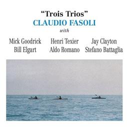 Trois Trios di Claudio Fasoli - CD