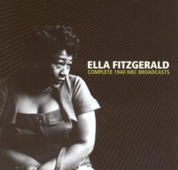 Complete 1940 NBC Broadcasts di Ella Fitzgerald - CD