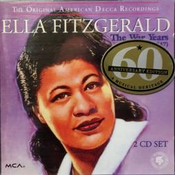 The War Years (1941-1947) di Ella Fitzgerald - CD