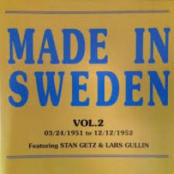 Made In Sweden Vol. 2 di Stan Getz - CD